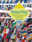String Fling : Scrappy, Happy and Loving It! - eBook
