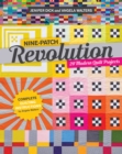 Nine-Patch Revolution : 20 Modern Quilt Projects - eBook