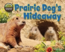 Prairie Dog's Hideaway - eBook