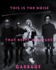 This Is The Noise That Keeps Me Awake - Book