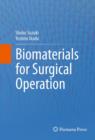 Biomaterials for Surgical Operation - eBook