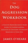 THE DOG AGGRESSION WORKBOOK, 3RD EDITION - eBook