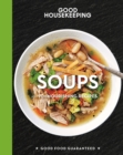 Good Housekeeping Soups : 70+ Nourishing Recipes - eBook
