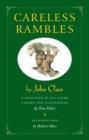 Careless Rambles by John Clare - eBook