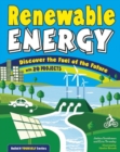 Renewable Energy : Discover the Fuel of the Future With 20 Projects - eBook