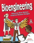 Bioengineering : Discover How Nature Inspires Human Designs - eBook