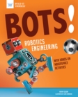 Bots! Robotics Engineering - eBook