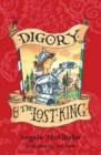 Digory and the Lost King - eBook