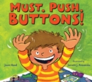 Must. Push. Buttons! - eBook