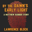 By the Dawn's Early Light - eAudiobook
