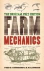Farm Mechanics : The Original 1922 Edition - eBook