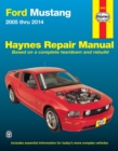 Ford Mustang (2005-2014) Haynes Repair Manual (USA) : 2005-14 - Book