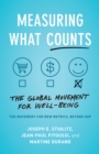 Measuring What Counts : The Global Movement for Well-Being - Book