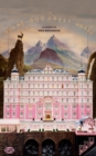 Grand Budapest Hotel : The Illustrated Screenplay - eBook