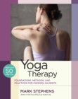 Yoga Therapy : Practices for Common Ailments - Book