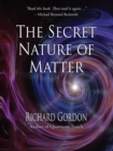 Secret Nature of Matter - eBook