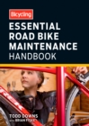 Bicycling Essential Road Bike Maintenance Handbook - eBook