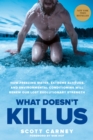 What Doesn't Kill Us - eBook