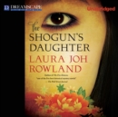 The Shogun's Daughter - eAudiobook