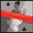 Pushkin and the Queen of Spades - eAudiobook
