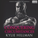 Conquering Circumstances - eAudiobook