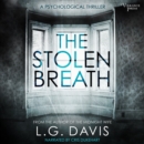 The Stolen Breath : A gripping psychological thriller - eAudiobook