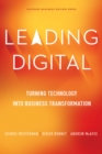 Leading Digital : Turning Technology into Business Transformation - eBook