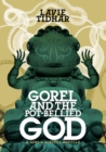 Gorel and the Pot-Bellied God - eBook