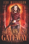 The Darkest Gateway - eBook