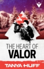 The Heart of Valor - eBook