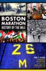 Boston Marathon : History by the Mile - eBook