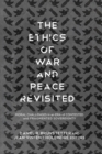 The Ethics of War and Peace Revisited : Moral Challenges in an Era of Contested and Fragmented Sovereignty - eBook
