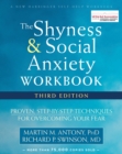 Shyness and Social Anxiety Workbook : Proven, Step-by-Step Techniques for Overcoming Your Fear - eBook