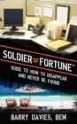 Soldier of Fortune Guide to How to Disappear and Never Be Found - eBook