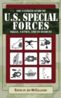 Ultimate Guide to U.S. Special Forces Skills, Tactics, and Techniques - eBook