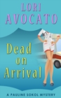 Dead on Arrival - eBook