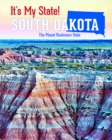 South Dakota : The Mount Rushmore State - eBook