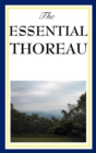The Essential Thoreau - eBook