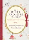 The Bible Promise Book: Spiritual Refreshment for Women Edition - eBook