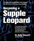 Becoming A Supple Leopard : The Ultimate Guide to Resolving Pain, Preventing Injury, and Optimizing Athletic Performance - Book