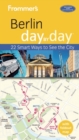 Frommer's Berlin day by day - eBook