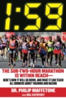 1:59 : The Sub-Two-Hour Marathon Is Within Reach-Here's How It Will Go Down, and What It Can Teach All Runners about Training and Racing - eBook