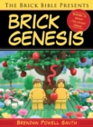 The Brick Bible Presents Brick Genesis - eBook