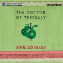 The Doctor of Thessaly - eAudiobook