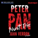 Peter Pan Must Die - eAudiobook