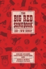 Big Red Songbook : 250+ IWW Songs! - eBook