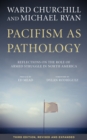 Pacifism as Pathology : Reflections on the Role of Armed Struggle in North America - eBook