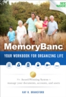 MemoryBanc : Your Workbook For Organizing Life: The Award-Winning System to Manage Your Documents, Accounts, and Assets - eBook
