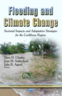 Flooding and Climate Change : Sectorial Impacts and Adaptation Strategies for the Caribbean Region - eBook