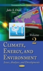 Climate, Energy, and Environment : Issues, Analyses, and Developments. Volume 2 - eBook